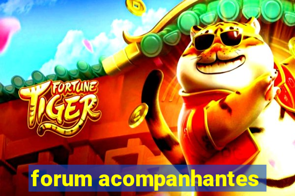 forum acompanhantes